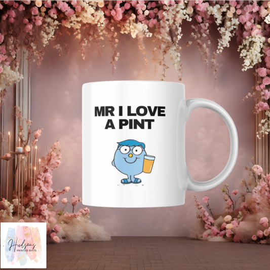Mr I Love A Pint Cup